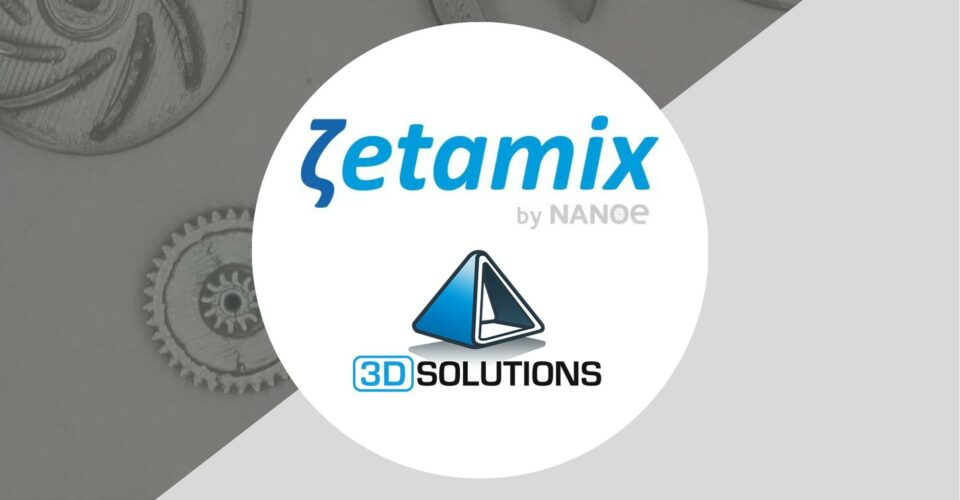 3D Solutions devient distributeur de Zetamix by Nanoe