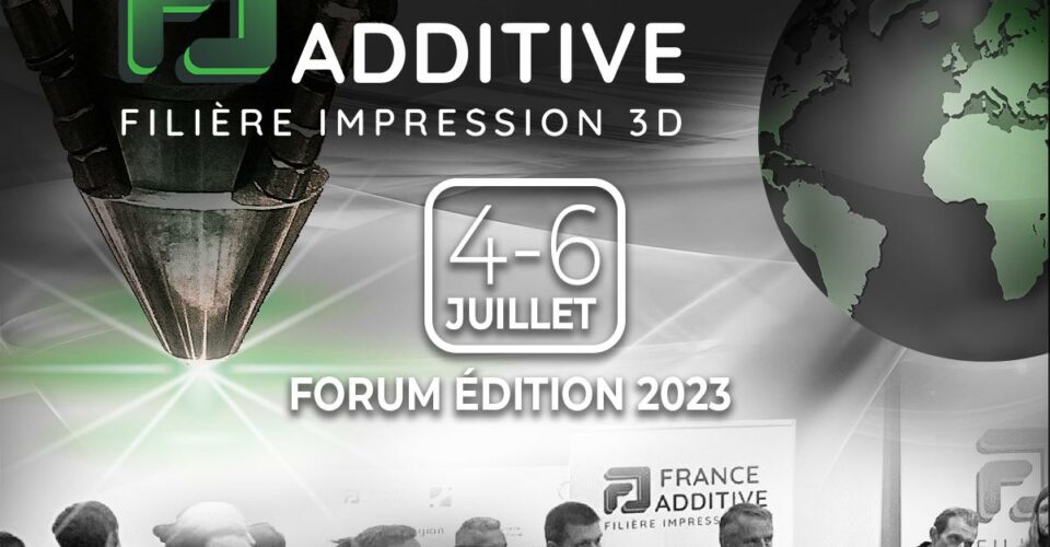 Forum France Additive juillet 2023