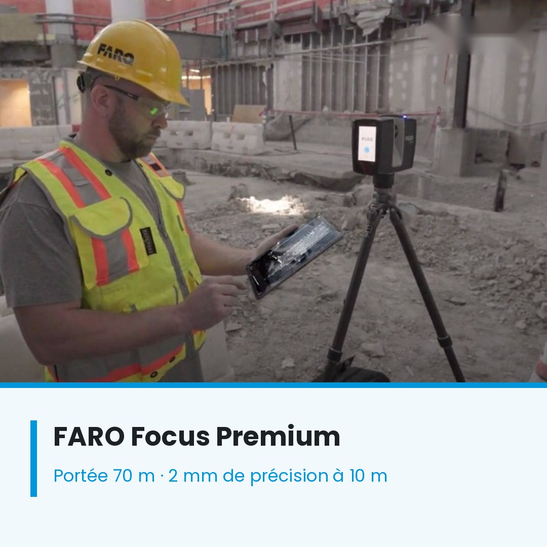 FARO Focus Premium – scanner laser 3D longue portée pour le BTP